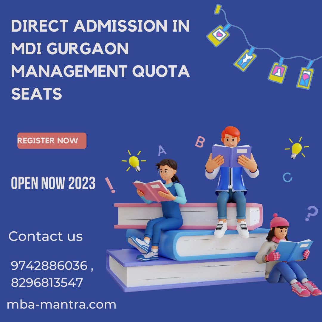 Direct Admission in MDI Gurgaon Management Quota Seats