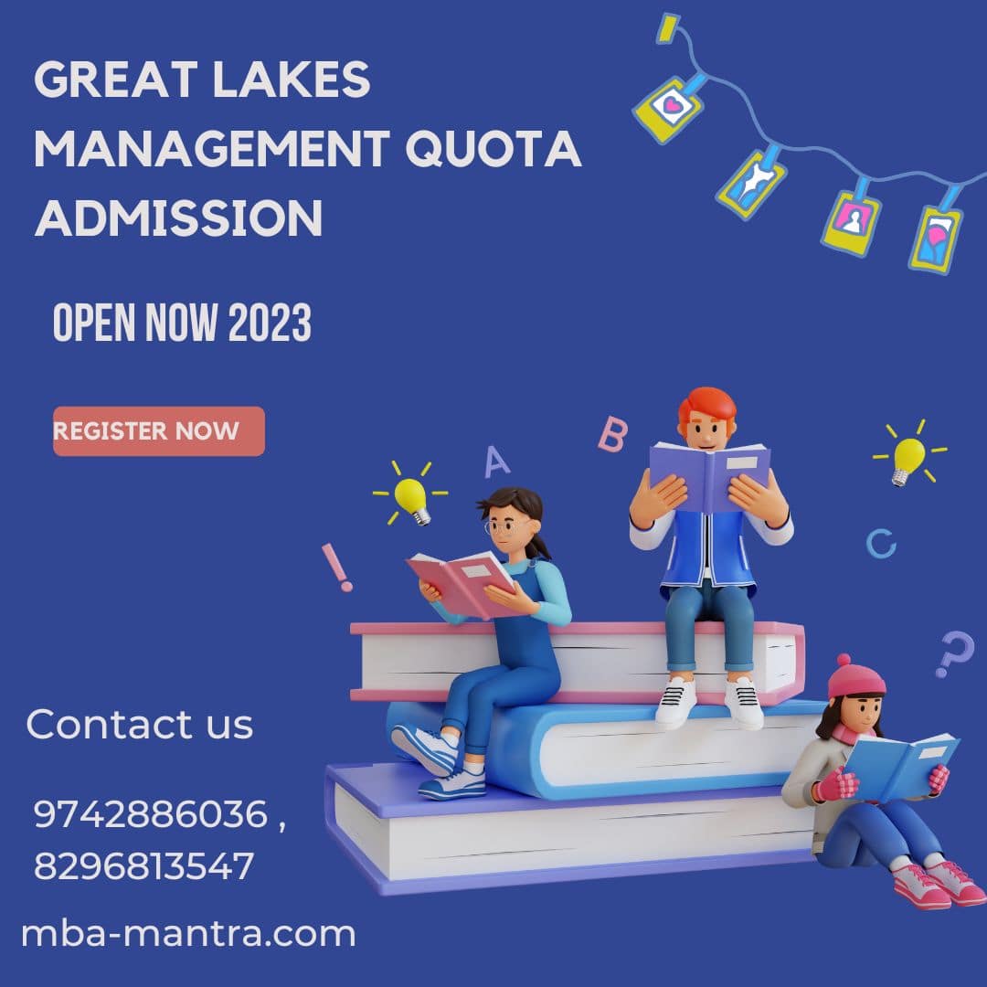 Great Lakes Management Quota | Direct Admission in GLIM, Chennai | NRI Quota Seats | Batch 2023-25