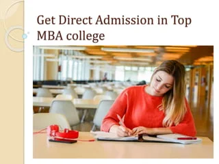 Direct Admission for Top MBA College