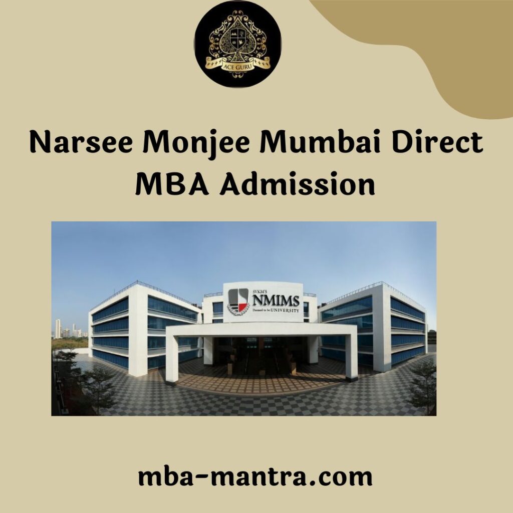 Narsee Monjee Mumbai Direct MBA Admission